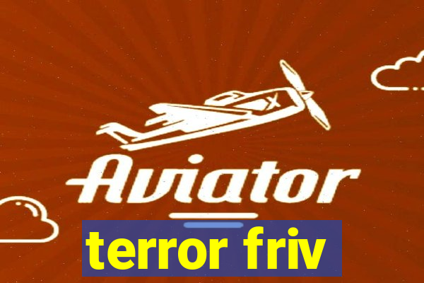 terror friv